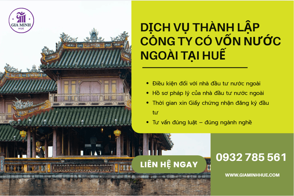 Dịch vụ thành lập công ty có vốn nước ngoài tại Huế