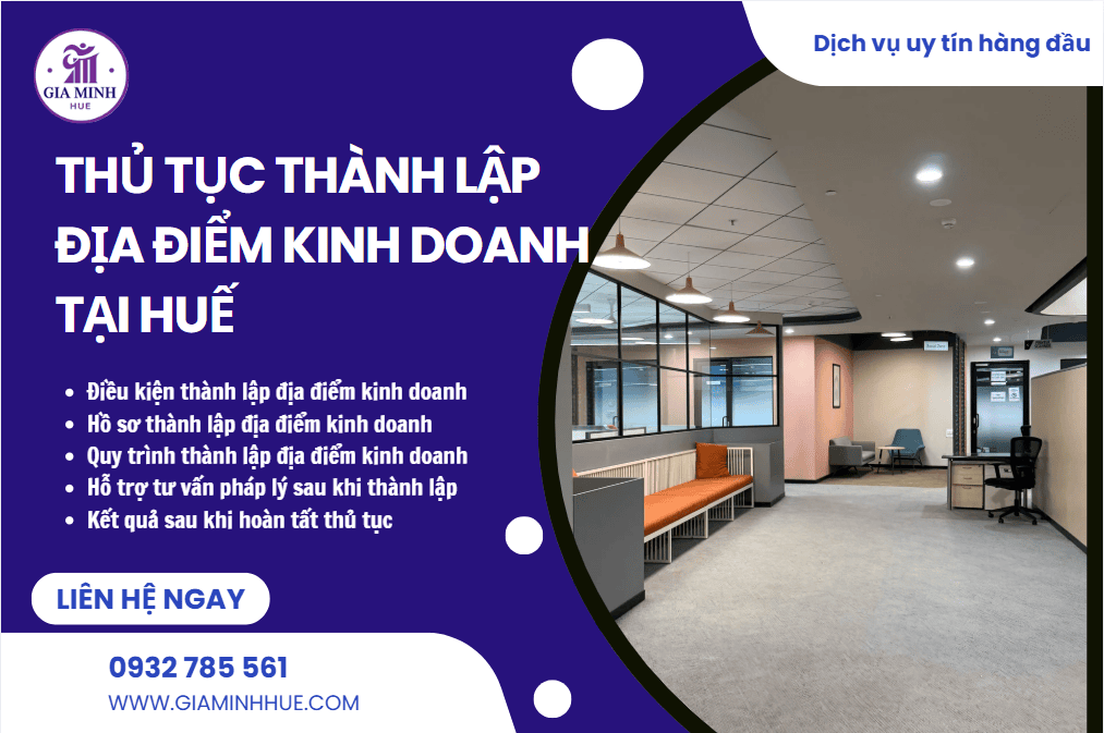 Thủ tục thành lập địa điểm kinh doanh tại Huế