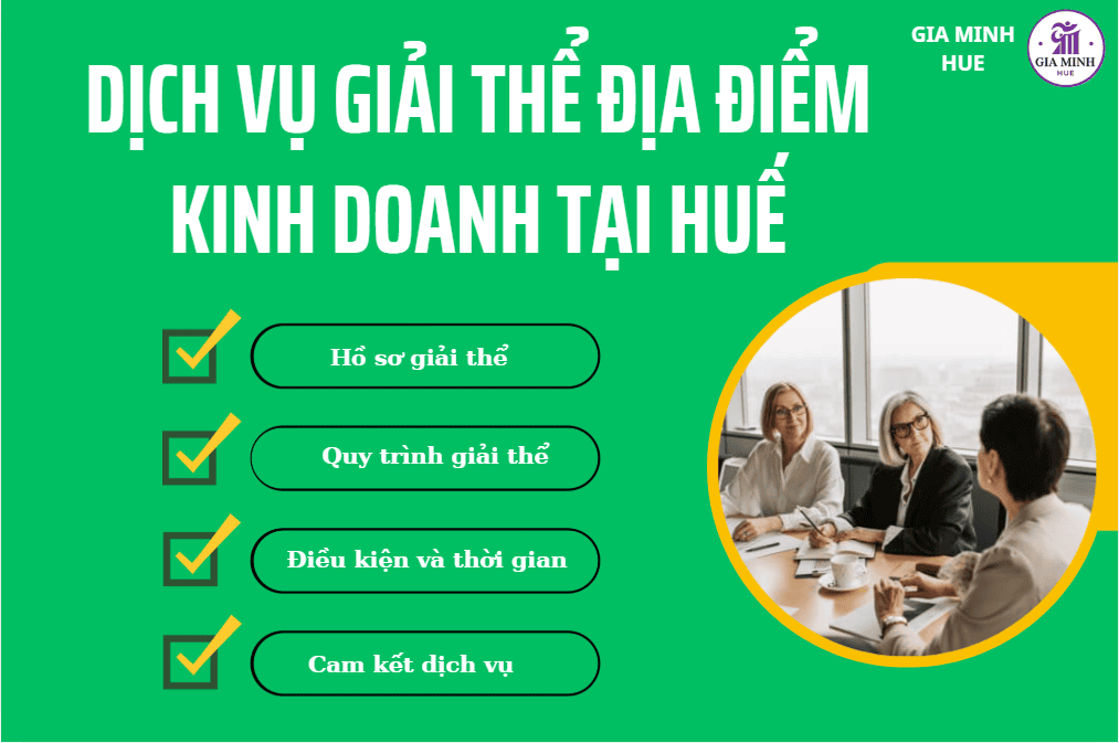  Hồ sơ giải thể địa điểm kinh doanh tại Huế.