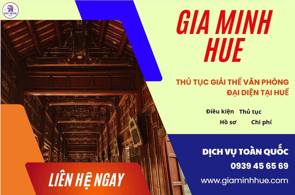 Thủ tục giải thể văn phòng đại diện tại Huế theo quy định.